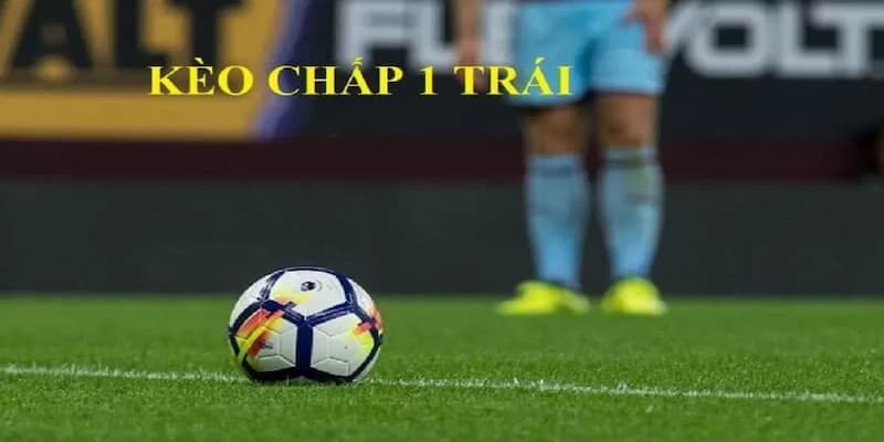 Tổng quan về kèo chấp 1 trái là sao trong thể thao W88